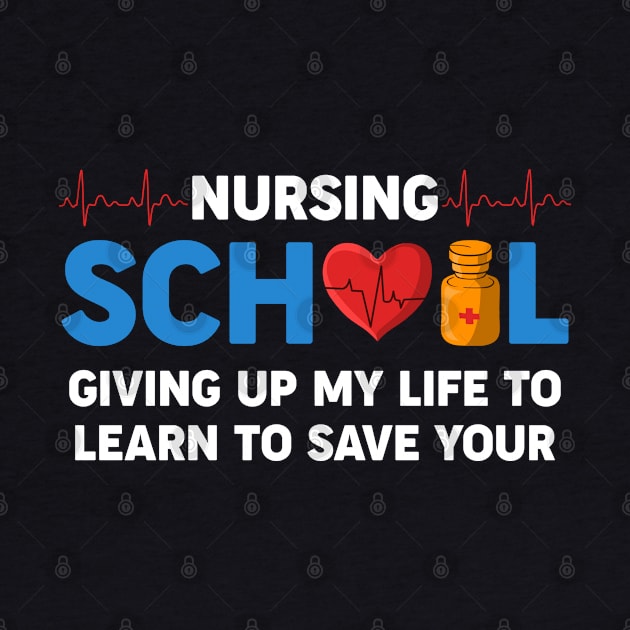 Nursing School Giving Up My Life To Learn To Save Your by neonatalnurse